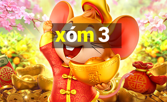 xóm 3