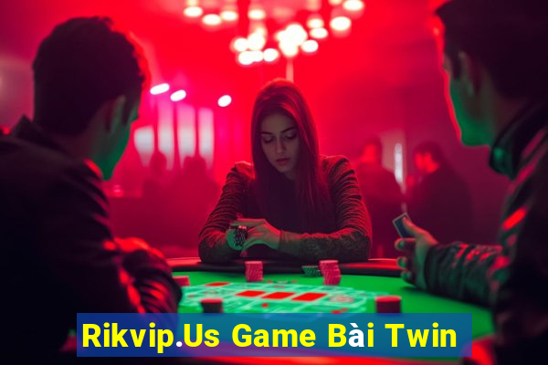 Rikvip.Us Game Bài Twin