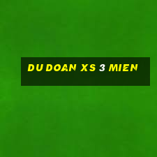 du doan xs 3 mien