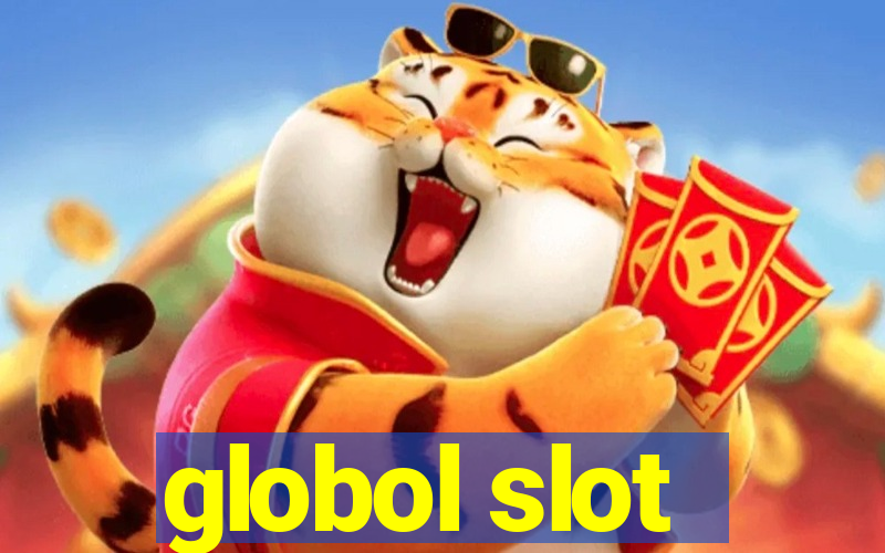 globol slot