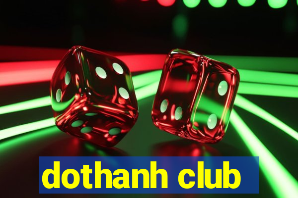 dothanh club