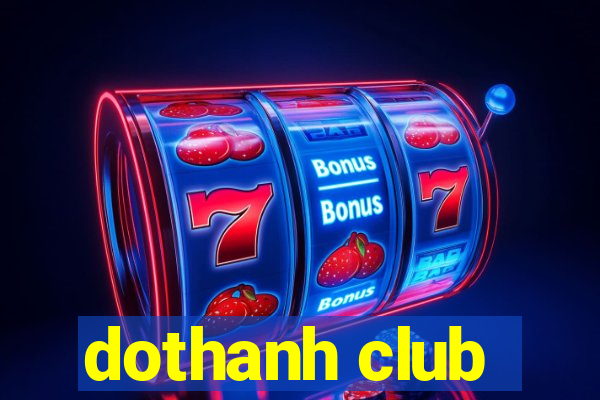 dothanh club