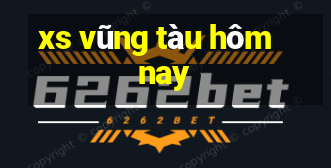 xs vũng tàu hôm nay