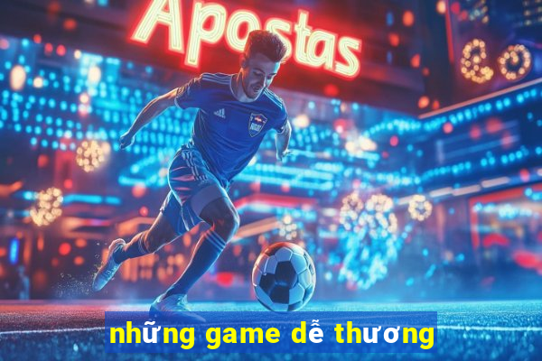 những game dễ thương