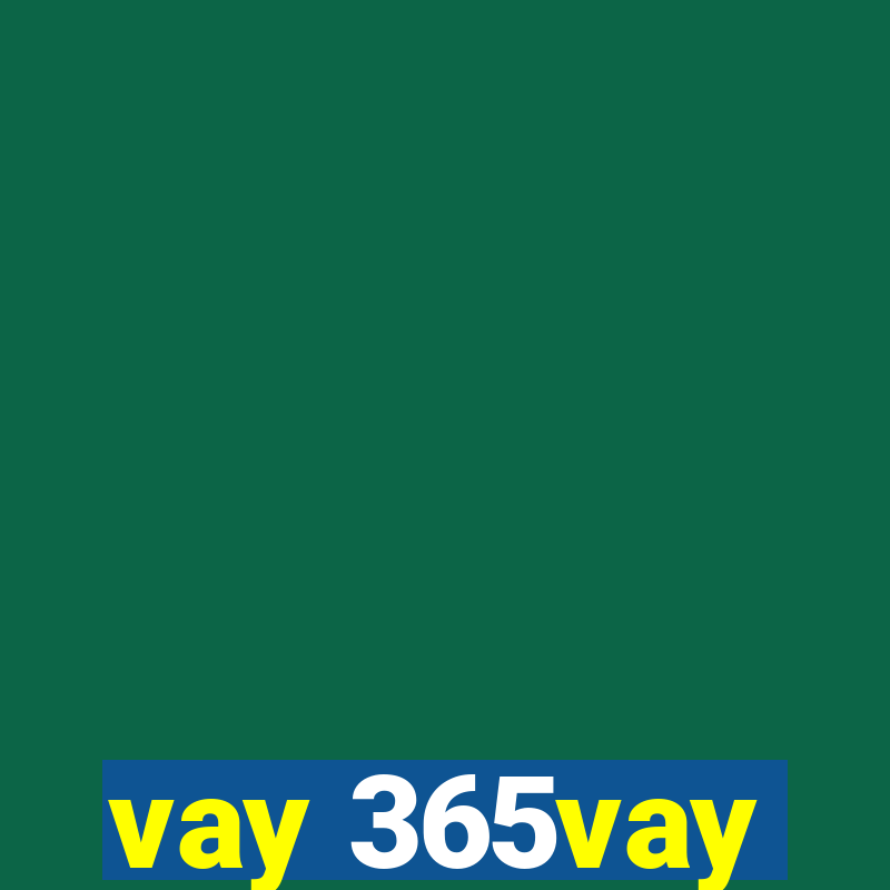 vay 365vay