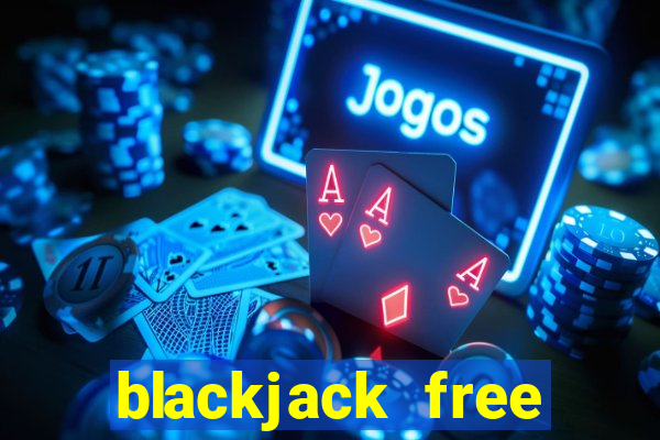 blackjack free online game