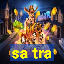 sa tra