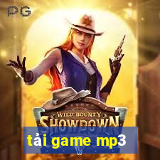 tải game mp3