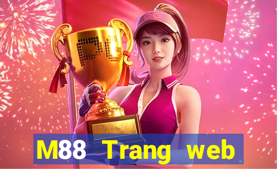 M88 Trang web chính thức của Ding Po