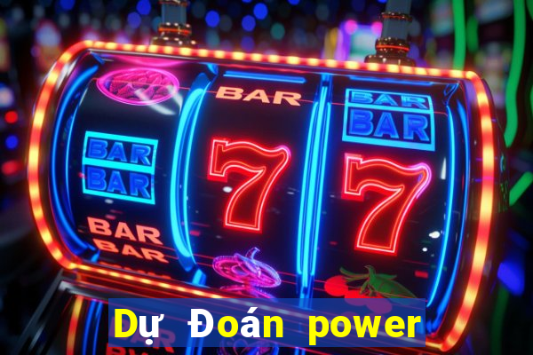 Dự Đoán power 6 55 thứ Ba