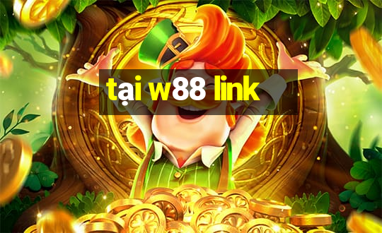 tai w88 link