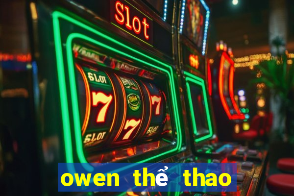 owen thể thao cực hạn