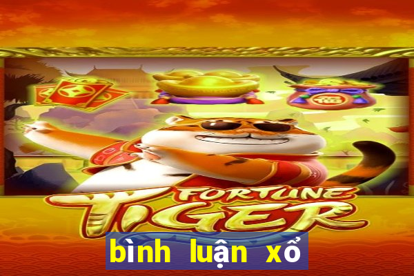 bình luận xổ số hôm nay