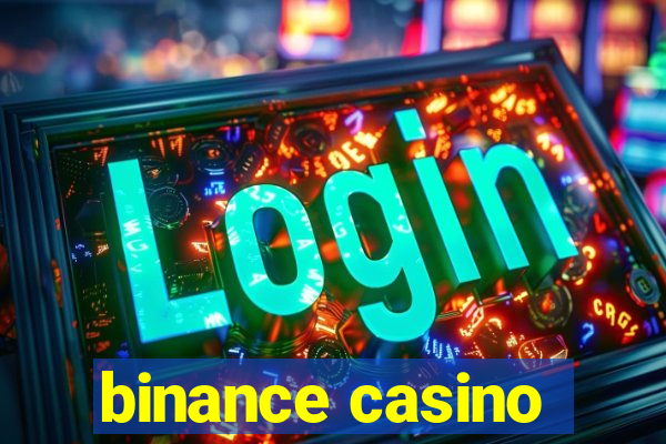 binance casino