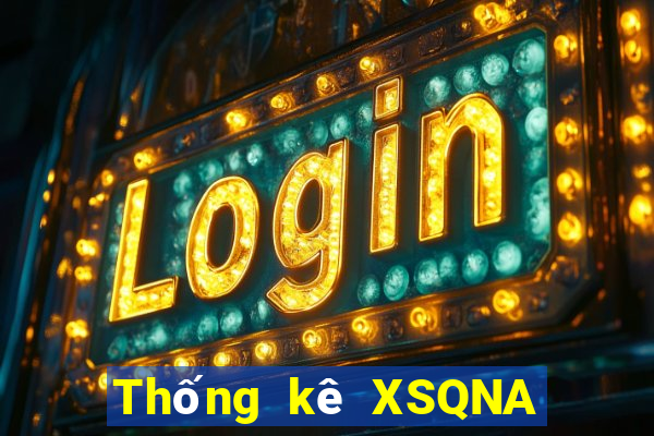 Thống kê XSQNA Chủ Nhật