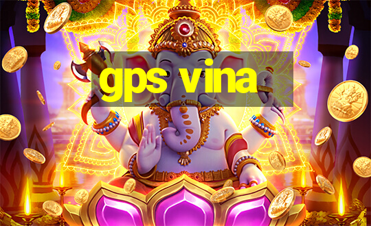 gps vina