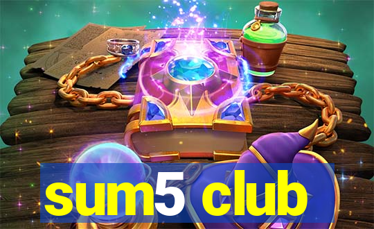 sum5 club