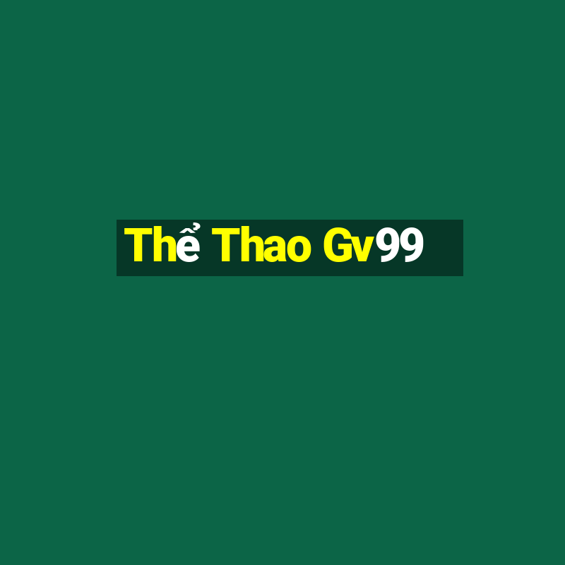 Thể Thao Gv99