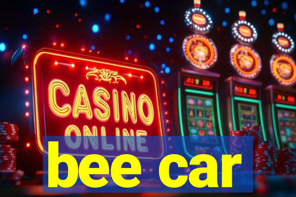 bee car