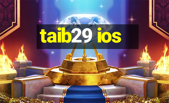 taib29 ios