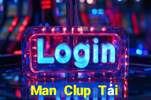 Man Clup Tải Game Bài Đổi Thưởng