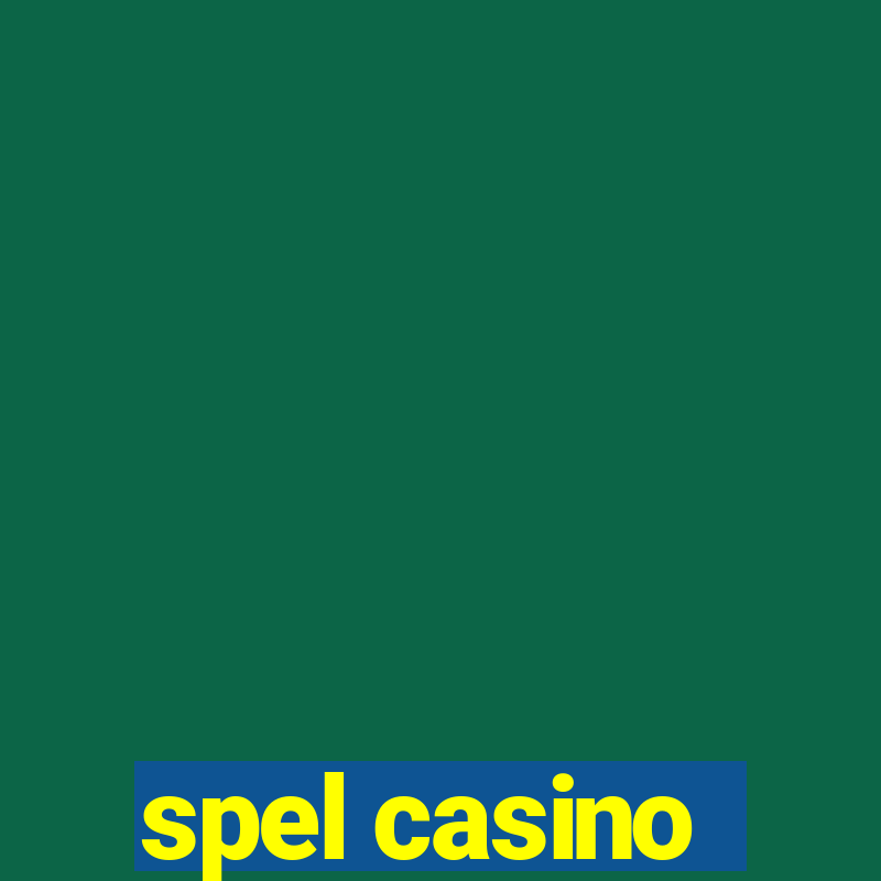 spel casino