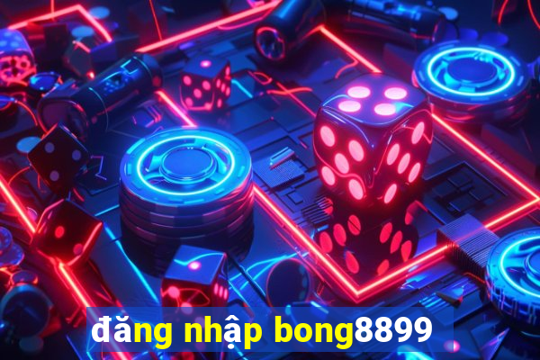 đăng nhập bong8899