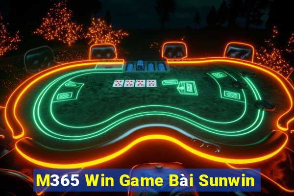 M365 Win Game Bài Sunwin