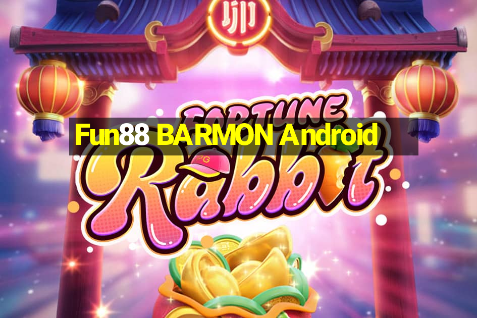 Fun88 BARMON Android