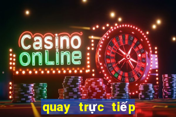 quay trực tiếp xổ số miền bắc ngày hôm nay