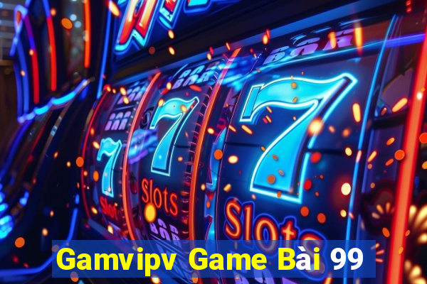 Gamvipv Game Bài 99