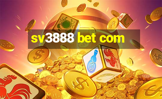 sv3888 bet com