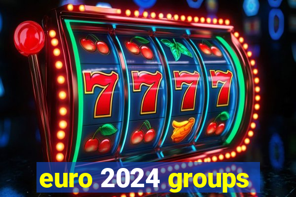 euro 2024 groups