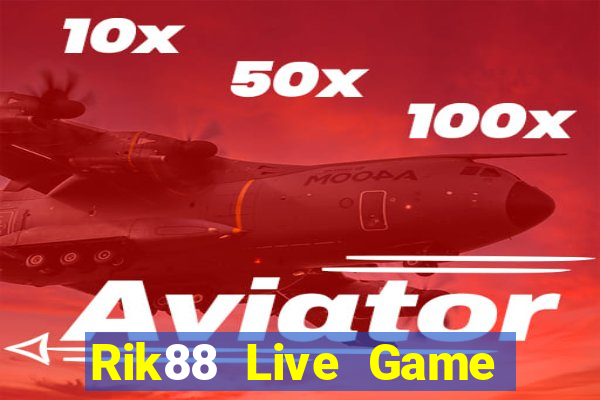 Rik88 Live Game Bài Uy Tín