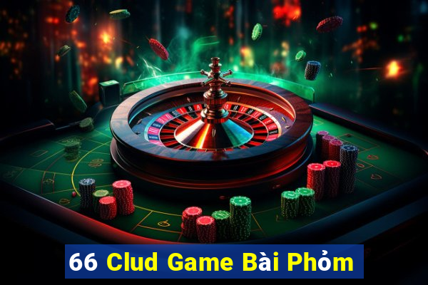 66 Clud Game Bài Phỏm