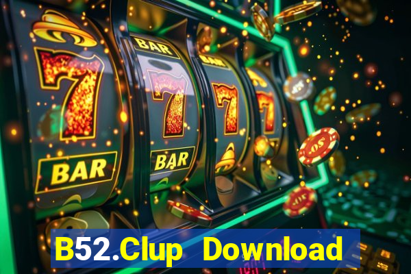 B52.Clup Download Game Bài