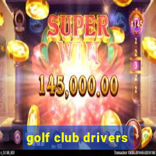 golf club drivers