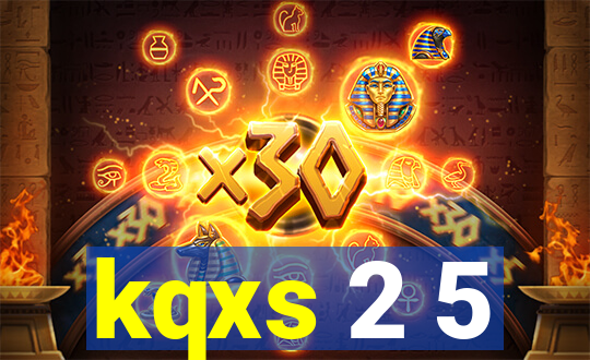 kqxs 2 5