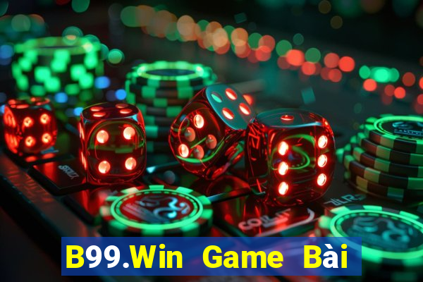 B99.Win Game Bài B52 Đổi Thưởng