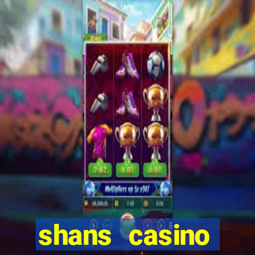 shans casino официальный сайт