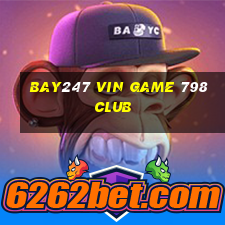 Bay247 Vin Game 798Club