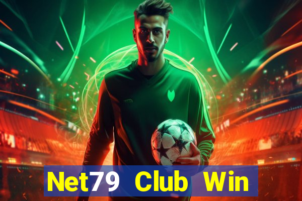 Net79 Club Win Game Bài