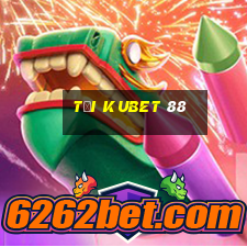 tại kubet 88