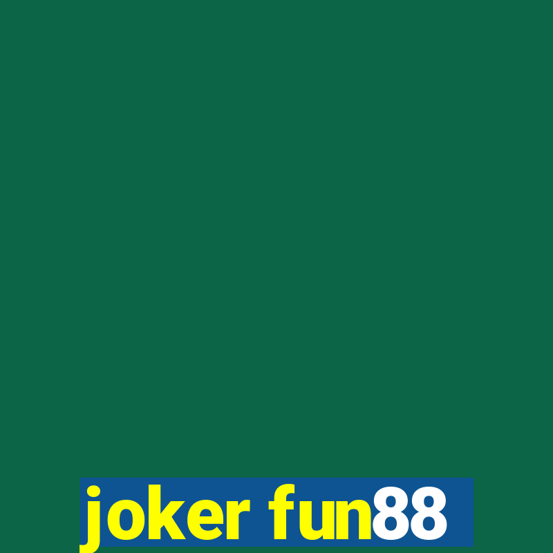 joker fun88