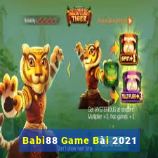 Babi88 Game Bài 2021