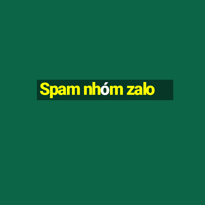 Spam nhóm zalo