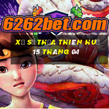 xổ số thừa thiên huế 15 tháng 04