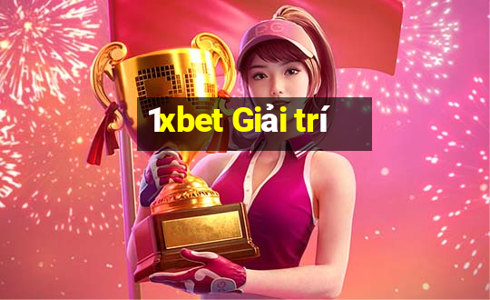 1xbet Giải trí