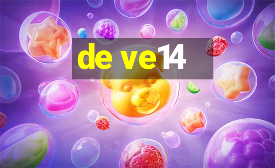 de ve14