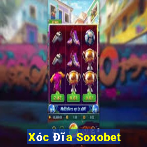 Xóc Đĩa Soxobet